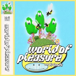 World of Pleasure & Friends (EP)