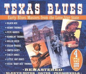 Texas Blues: Early Blues Masters From the Lone Star State