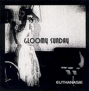 Gloomy Sunday (EP)