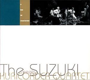 The Suzuki meets Kuricorder Quartet