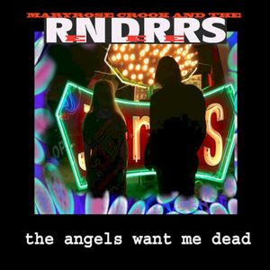 The Angels Want Me Dead (live Recordings, 2009, 2016) (Live)