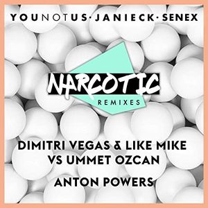 Narcotic (Anton Powers remix)
