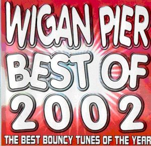 Wigan Pier Best of 2002