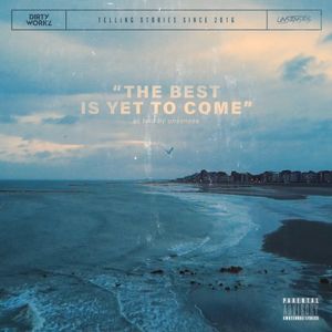 The Best Is Yet to Come (Single)