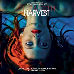 Elizabeth Harvest (Original Motion Picture Soundtrack) (OST)