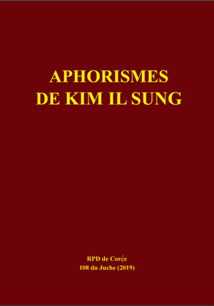 Aphorismes de Kim Il-sung