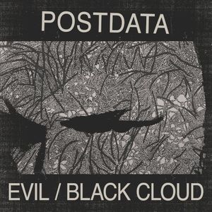 Evil / Black Cloud (Single)