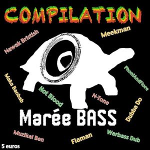 Marée BASS Compilation #1