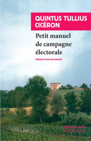 Petit manuel de campagne électorale