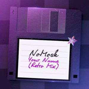Your Name (retro mix) (Single)
