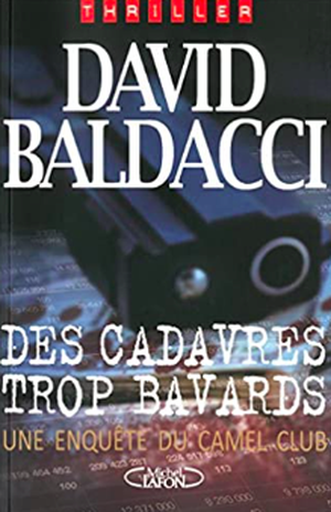 Des cadavres trop bavards