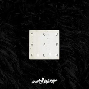 You Are Filth (EP)