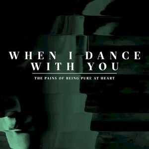 When I Dance With You (Single)