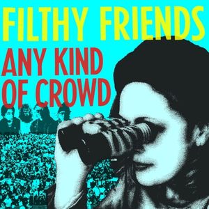 Any Kind of Crowd (Single)