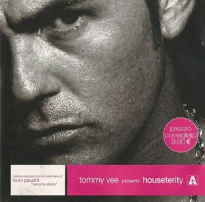 Tommy Vee Presents Houseterity