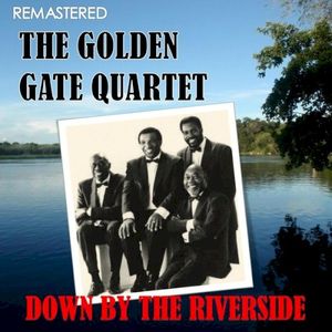 Down by the Riverside (Remastered)