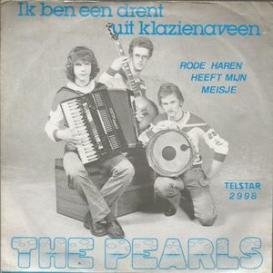 Ik ben een Drent uit Klazienaveen / Rode haren heeft mijn meisje (Single)