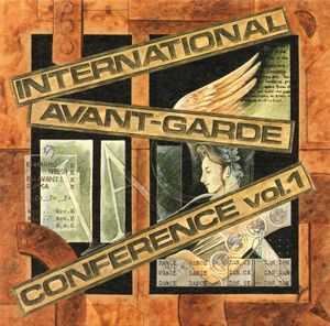 INTERNATIONAL AVANT‐GARDE CONFERENCE vol.1