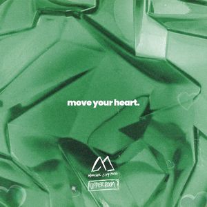 Move Your Heart (EP)