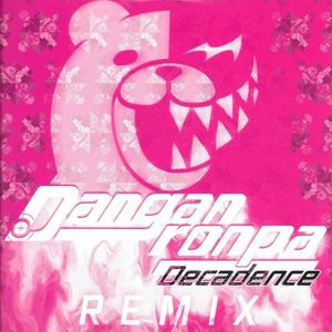 Danganronpa Decadence REMIX (OST)