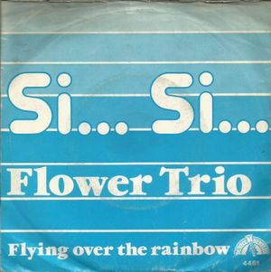 Si... Si... / Flying Over the Rainbow (Single)