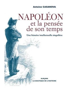 Napoléon et la pensée de son temps