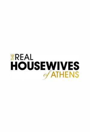 The Real Housewives of Athens