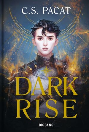 Dark Rise, tome 1