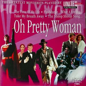 Oh Pretty Woman - The Greatest Moviehits Played By United Sound Orchestra (OST)