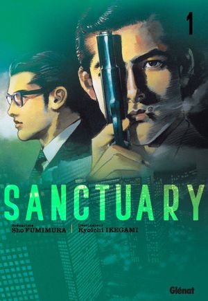 Sanctuary (Perfect Edition), tome 1