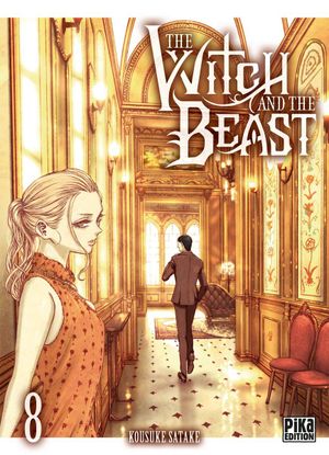 The Witch and the Beast, tome 8