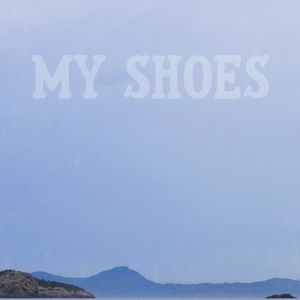 My Shoes (Single)