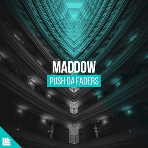 Push Da Faders (Single)