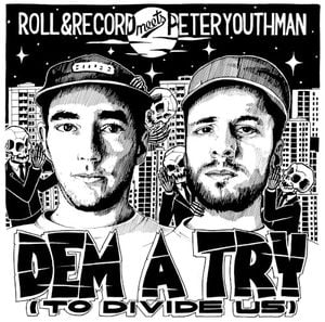 Dem a Try to Divide Us (dub)