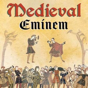 Medieval Eminem