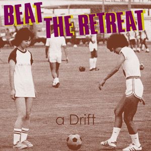 Beat the retreat (Single)