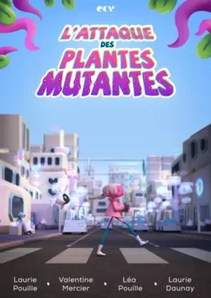 L'Attaque des plantes mutantes