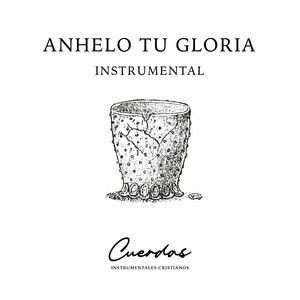 Anhelo tu gloria instrumental (Single)