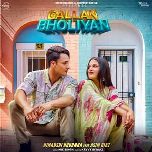 Gallan Bholiyan (Single)