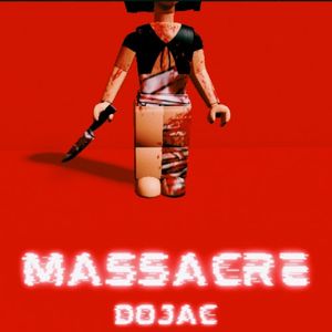 Massacre (Single)