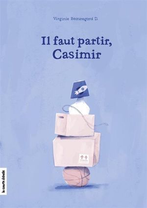 Il faut partir, Casimir