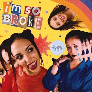 I’m So Broke (Single)