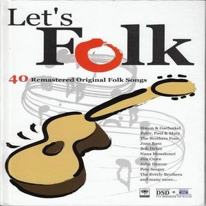 Let’s Folk: 40 Remastered Original Folk Songs