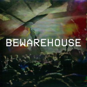 Bewarehouse EP (EP)