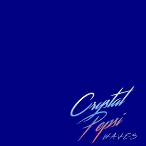 crystal pepsi (EP)