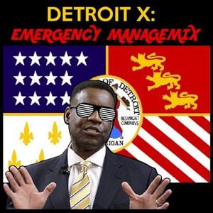 Detroit X: Emergency Managemix