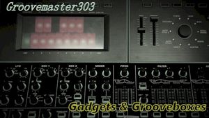 Gadgets & Grooveboxes