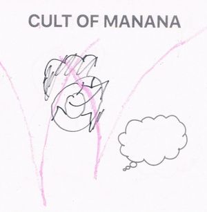 Cult of Manana