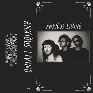 Anxious Living (EP)