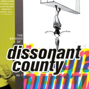 The Bridges of Dissonant County Vol. 1